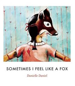 Storywalk: Sometimes I Feel Like a Fox