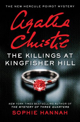 Killings at Kingfisher Hill by Sophie Hannah