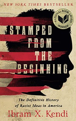 Stamped From the Beginning by Ibram X. Kendi